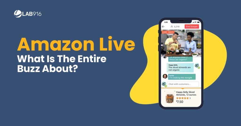 Amazon Live: What Is The Entire Buzz About?