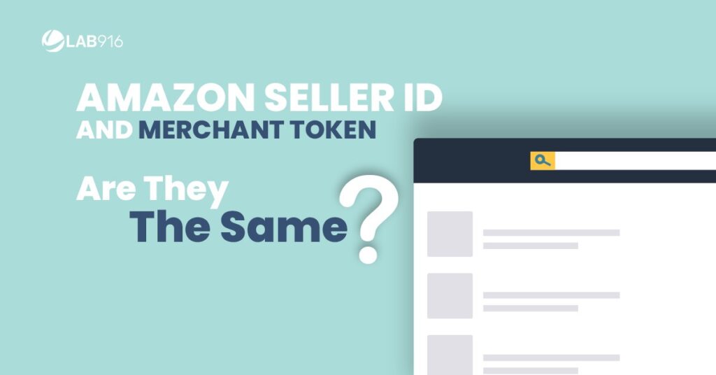 Amazon Seller ID and Merchant Token: Are They The Same?