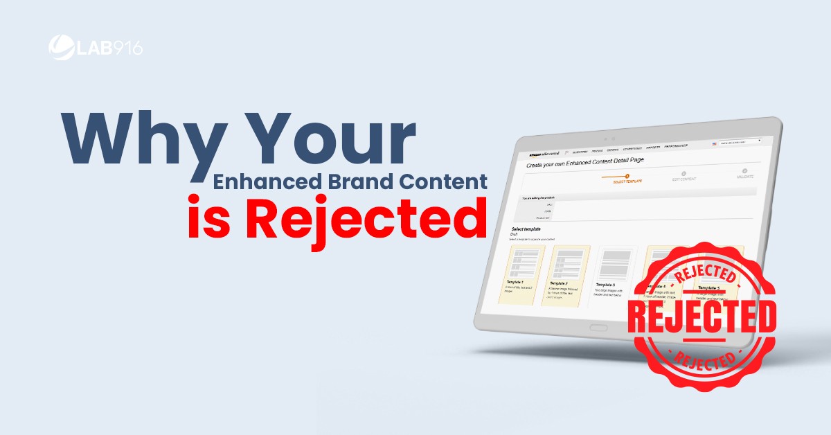 EBC Amazon Restrictions: 10 Reasons Why Your Enhanced Brand Content Keeps Getting Rejected