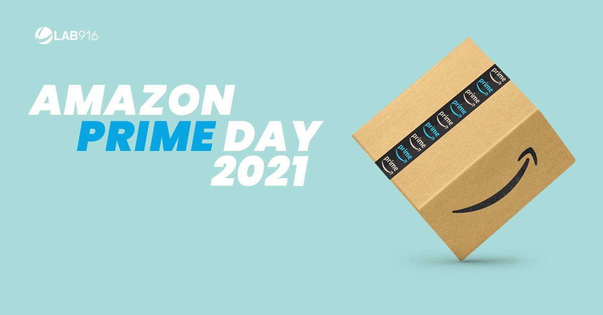 Amazon Prime Day 2021: What We Know & How to Prepare