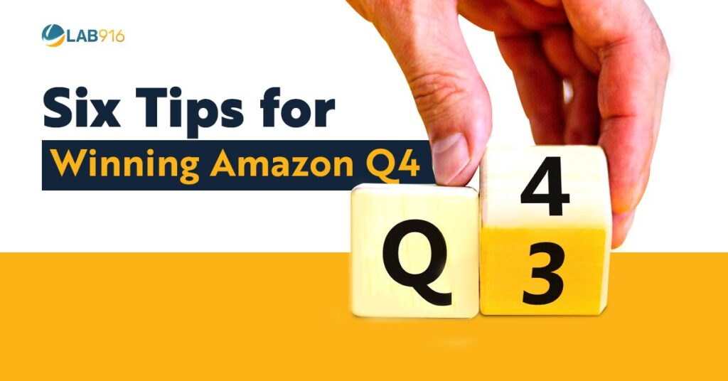 Six Tips for Winning Amazon Q4