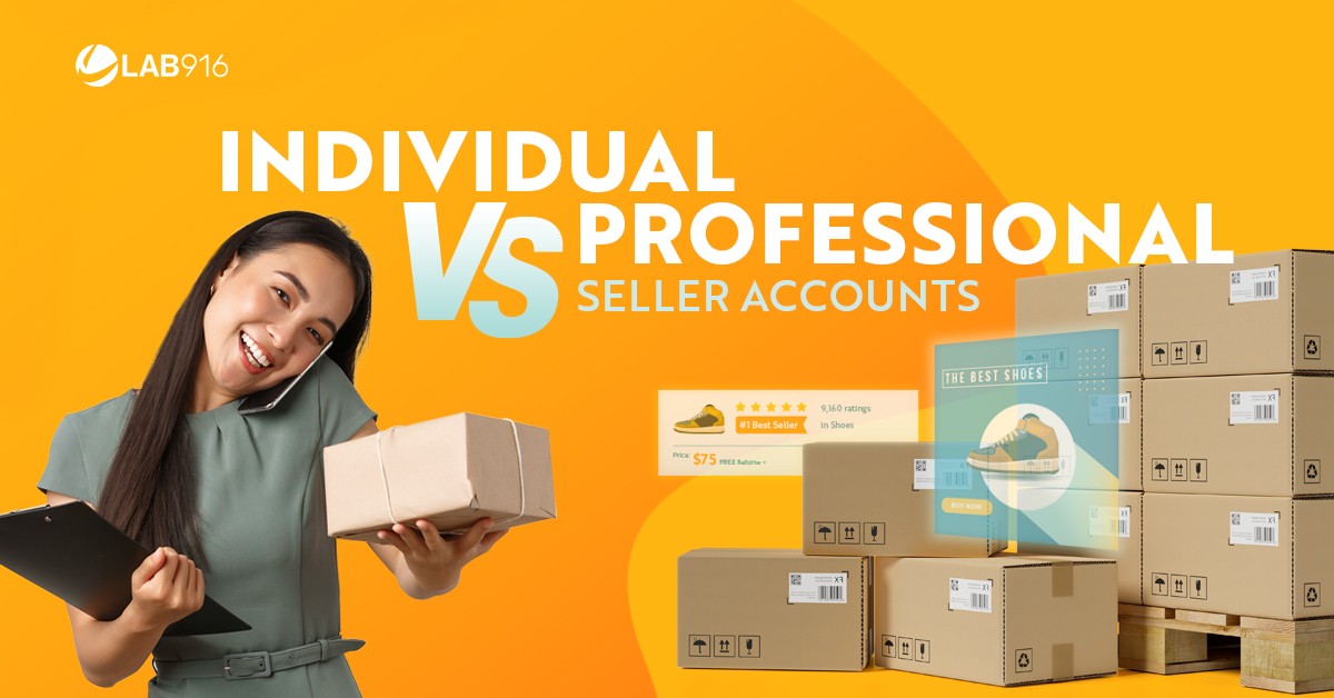 Amazon Individual Seller vs. Professional Amazon Seller Accounts | A Complete Guide