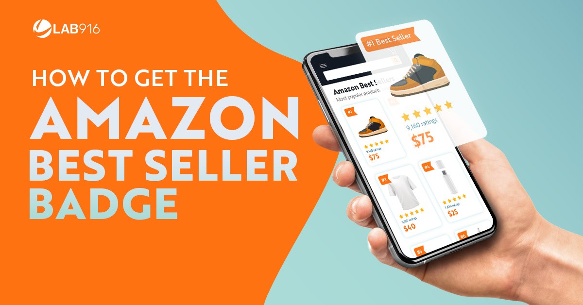 How To Get The Amazon Best Seller Badge – Seller Tips